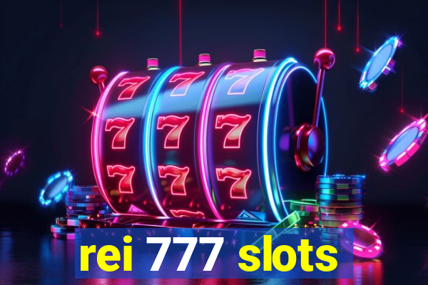 rei 777 slots